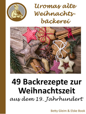 cover image of Uromas alte Weihnachtsbäckerei